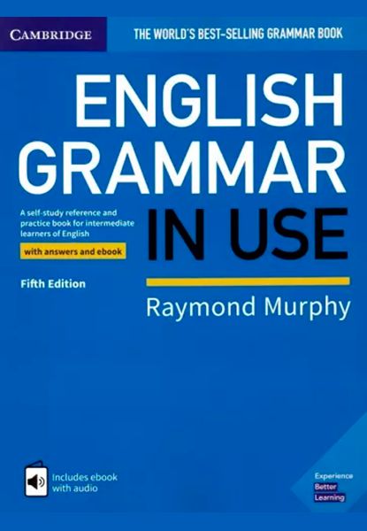 Raymond Murphy: English Grammar in Use. Book with Answers and Interactive eBook