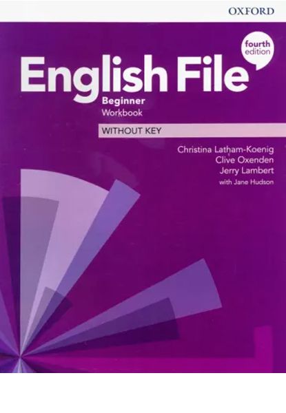 English File. Beginner. Workbook Without Key